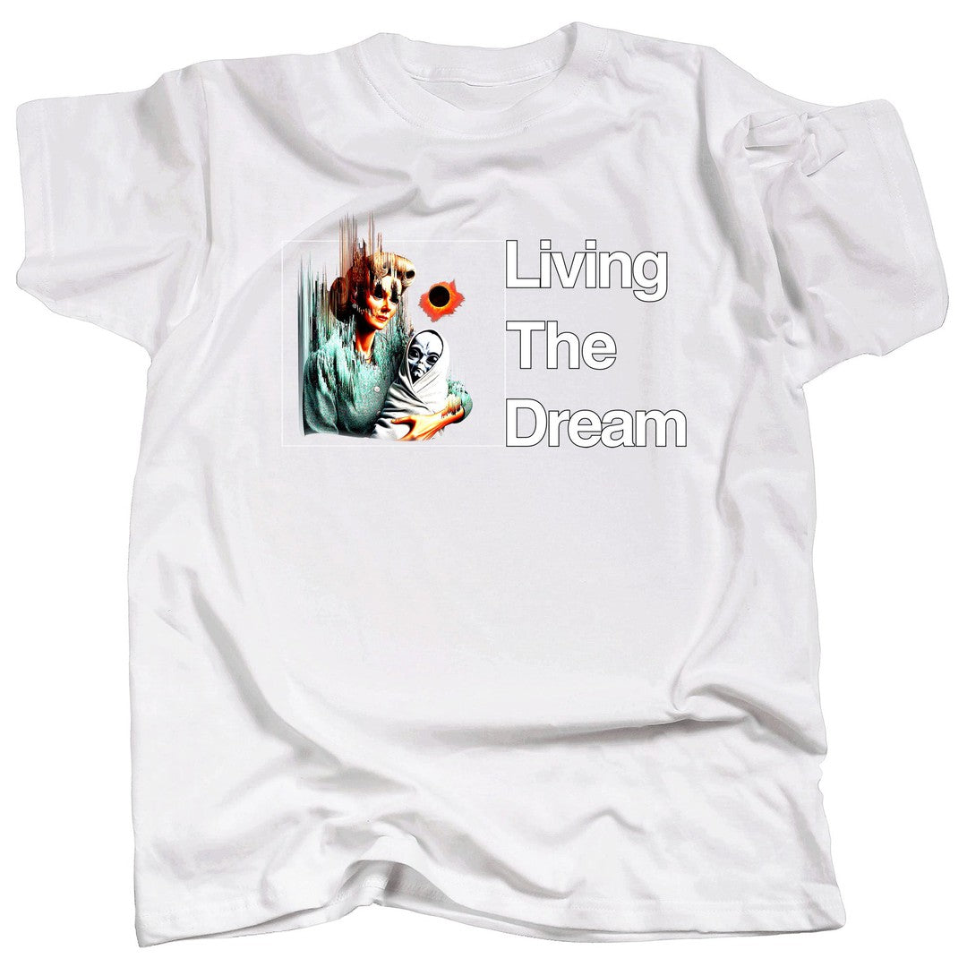 LIVING THE DREAM 1 - Alien T-Shirt