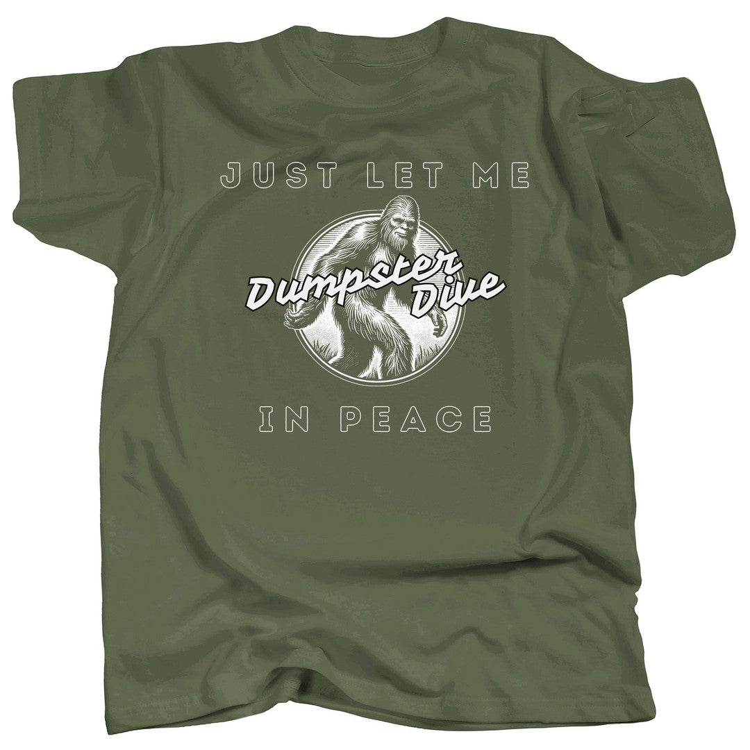 Bigfoot Dumpster Dives T-Shirt