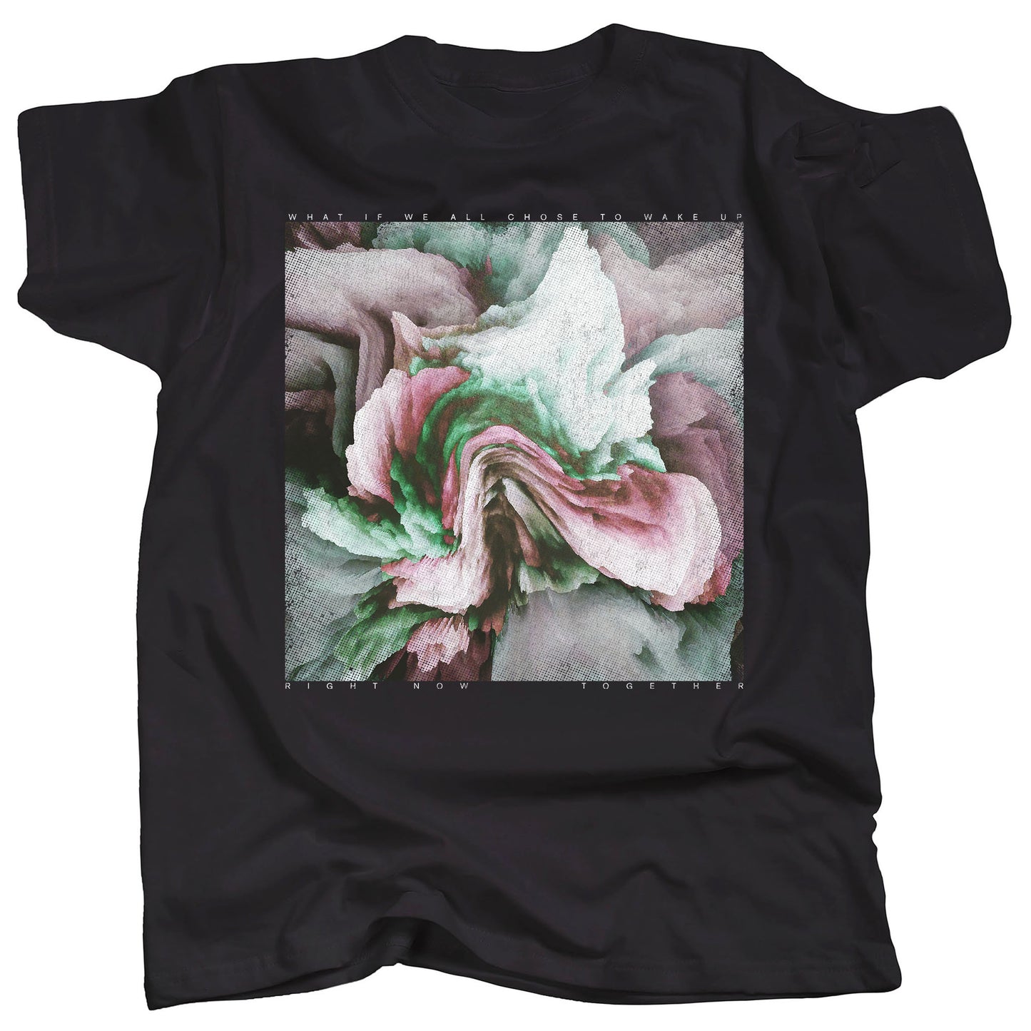 What If We All Chose To Wake Up - Color Palette 02 - Graphic T-Shirt