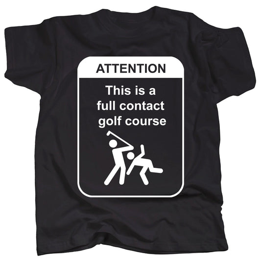 Full Contact Golf Course T-Shirt