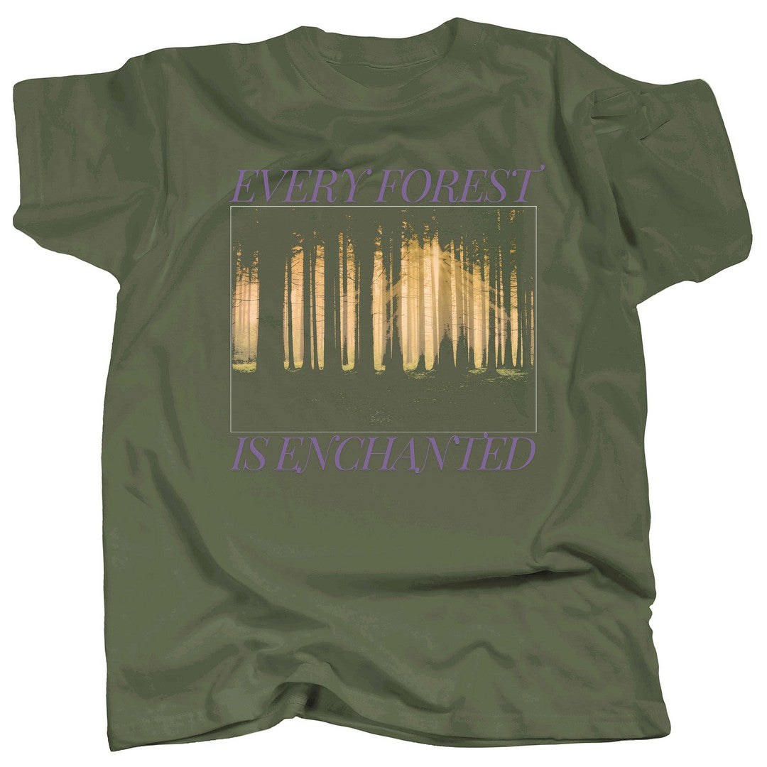 EVERY FOREST IS ENCHANTED - T-Shirt