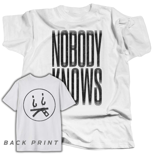 NOBODY KNOWS - BACK PRINT 2