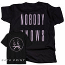 NOBODY KNOWS - BACK PRINT 1