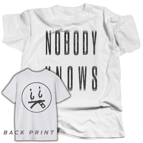 NOBODY KNOWS - BACK PRINT 1