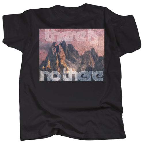 THERE IS NO THERE - Fantasy Mountain - Graphic T-Shirt