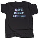PSYCHEDELIC DIGITAL - Life iS but a Dream - T-Shirt
