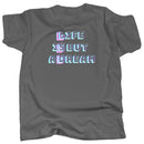 PSYCHEDELIC DIGITAL - Life iS but a Dream - T-Shirt