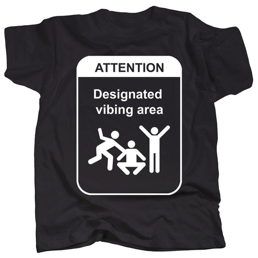 Designated Vibing Area T-Shirt