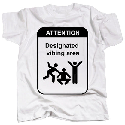 Designated Vibing Area T-Shirt